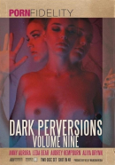 Dark Perversions Vol. 9