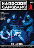 Hardcore gangbang - The Last Girl