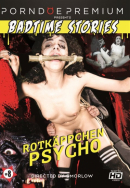 PORNDOE / BADTIME STORIES - #8: Rotkäppchen Psycho / Red Riding Hood Psycho