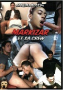 Markizar Et Sa Crew