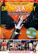 Drunk Sex Orgy - Spring Break Blow-Out