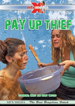 Pay up Thief