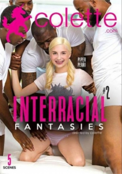 Interracial Fantasies #2
