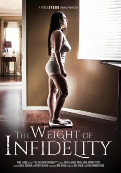 Weight Of Infidelity, The