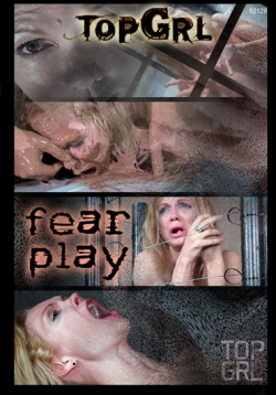 BELROSE TopGrl - Fear Play